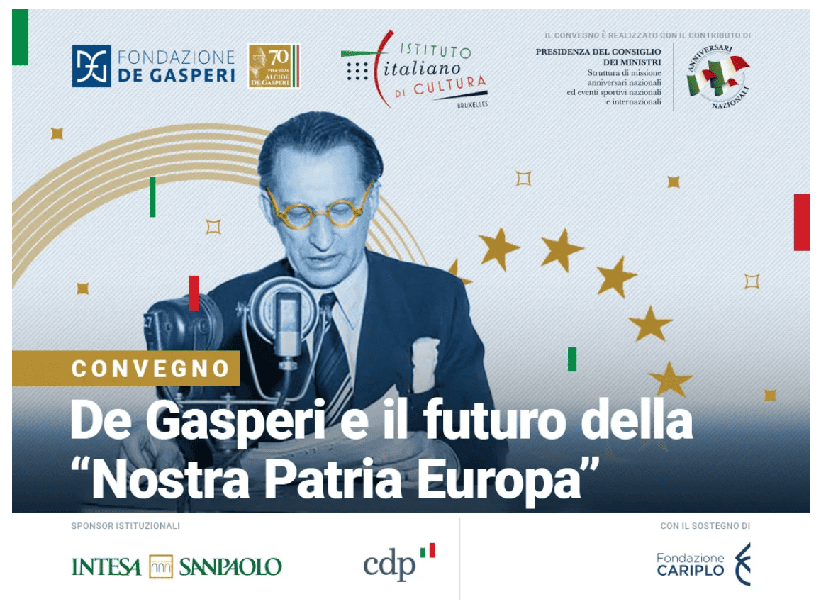 De Gasperi e il futuro della “Nostra Patria Europa”